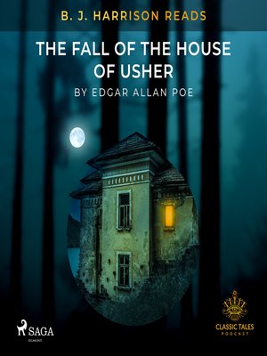 cover image of B. J. Harrison Reads the Fall of the House of Usher